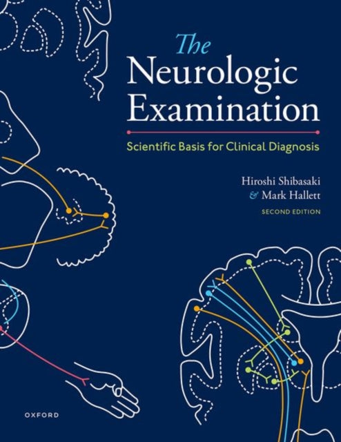 Book cover of: Neurologic Examination. By: Hiroshi Shibasaki