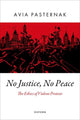 Book cover of: No Justice, No Peace. By: Avia Pasternak
