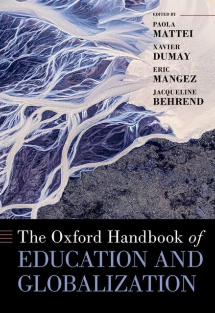 Book cover of: Oxford Handbook of Education and Globalization. By: Xavier Dumay