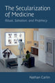 Book cover of: Secularization of Medicine