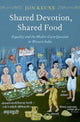 Book cover of: Shared Devotion, Shared Food. By: Jon Keune