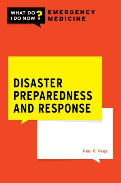 Book cover of: Disaster Preparedness and Response. By: Paul Rega