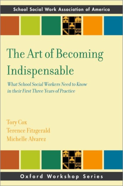 Book cover of: Art of Becoming Indispensable. By: Tory Cox