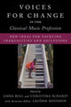 Book cover of: Voices for Change in the Classical Music Profession. By: Anna Bull