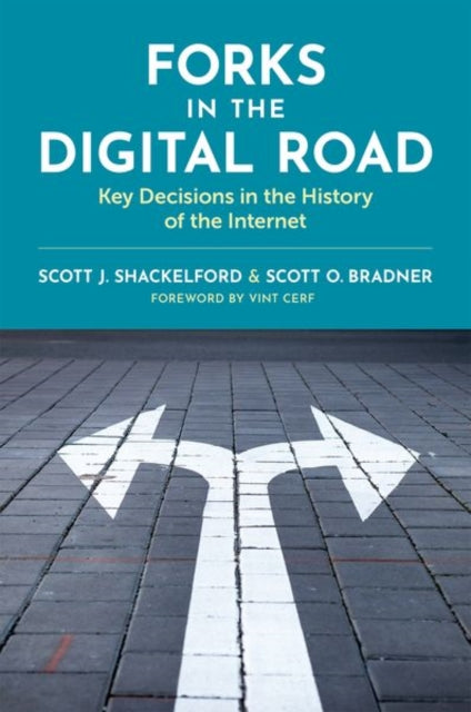 Book cover of: Forks in the Digital Road. By: Shackelford