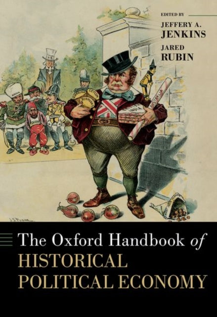 Book cover of: Oxford Handbook of Historical Political Economy. By: Jeffery A. Jenkins