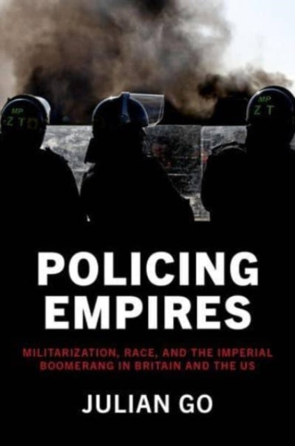 Book cover of: Policing Empires. By: Go