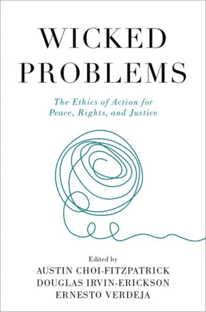 Book cover of: Wicked Problems. By: Austin Choi-Fitzpatrick