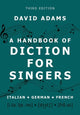 Book cover of: Handbook of Diction for Singers. By: David Adams