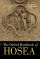 Book cover of: Oxford Handbook of Hosea. By: Brad E. Kelle
