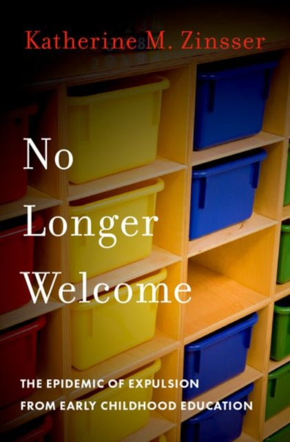 Book cover of: No Longer Welcome. By: Katherine M. Zinsser