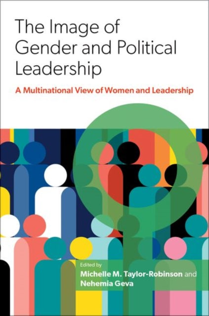 Book cover of: Image of Gender and Political Leadership. By: Michelle M. Taylor-Robinson