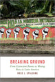 Book cover of: Breaking Ground. By: Rose J. Spalding