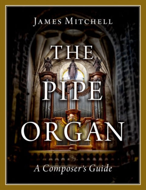 The Pipe Organ