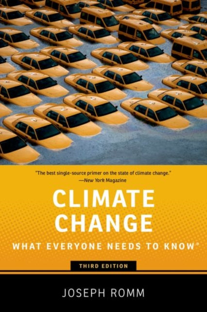 Climate Change, What Everyone Needs to Know 9780197647127 Joseph Romm