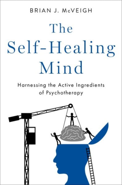 Book cover of: Self-Healing Mind. By: Brian J. McVeigh