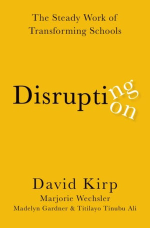 Disrupting Disruption