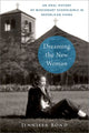 Book cover of: Dreaming the New Woman. By: Jennifer Bond