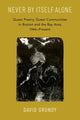 Book cover of: Never By Itself Alone. By: Grundy