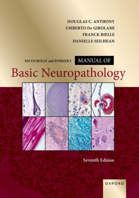 Escourolle and Poirier's Manual of Basic Neuropathology
