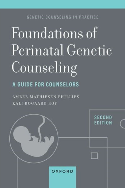 Book cover of: Foundations of Perinatal Genetic Counseling