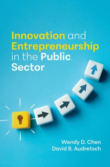 Innovation and Entrepreneurship in the Public Sector