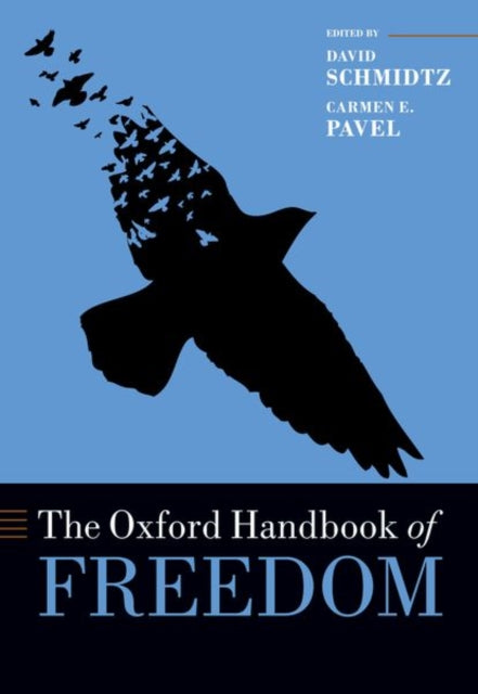 Book cover of: Oxford Handbook of Freedom. By: David Schmidtz