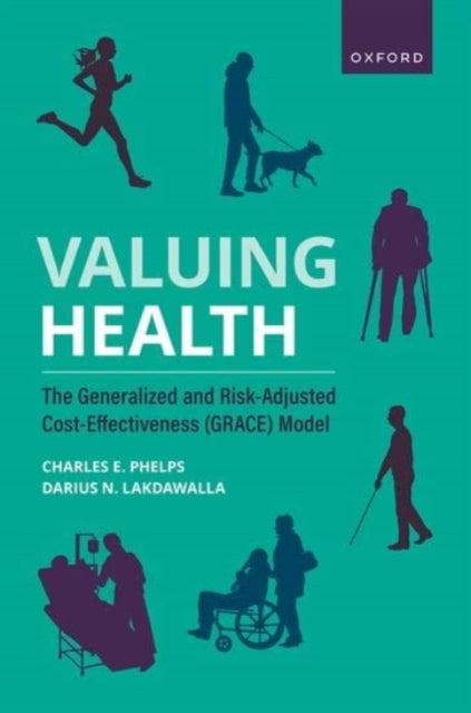 Book cover of: Valuing Health. By: Phelps, Charles E.