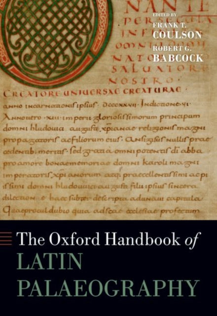Book cover of: Oxford Handbook of Latin Palaeography. By: Frank T. Coulson