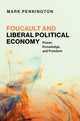 Book cover of: Foucault and Liberal Political Economy