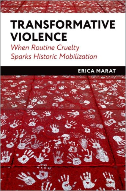 Book cover of: Transformative Violence. By: Erica Marat