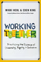 Book cover of: Working Together. By: Mikki Hebl