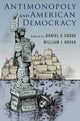 Book cover of: Antimonopoly and American Democracy. By: Daniel A. Crane