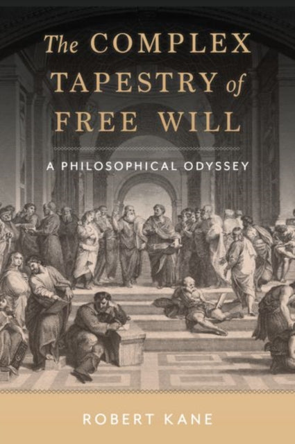 Book cover of: Complex Tapestry of Free Will