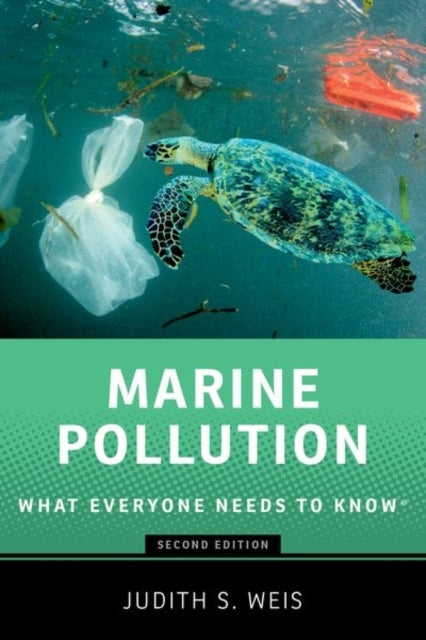 Book cover of: Marine Pollution. By: Judith S. Weis
