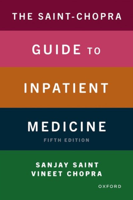 Book cover of: Saint-Chopra Guide to Inpatient Medicine