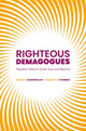 Book cover of: Righteous Demagogues. By: Adnan Naseemullah