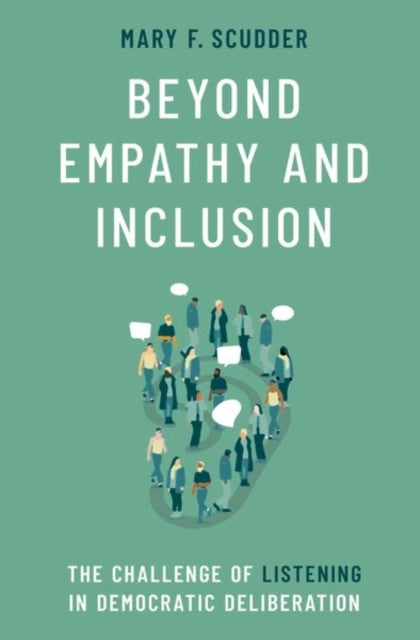 Book cover of: Beyond Empathy and Inclusion. By: Scudder