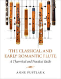 The Classical and Early Romantic Flute