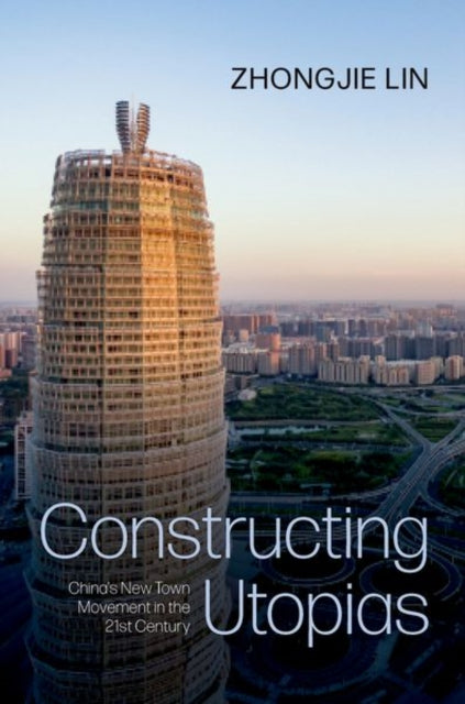Book cover of: Constructing Utopias. By: Zhongjie Lin