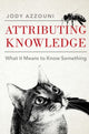 Book cover of: Attributing Knowledge