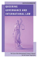 Book cover of: Queering Governance and International Law. By: Caitlin Biddolph