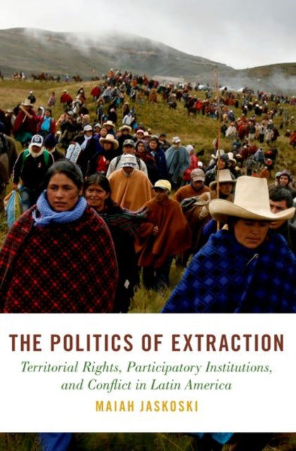 Book cover of: Politics of Extraction