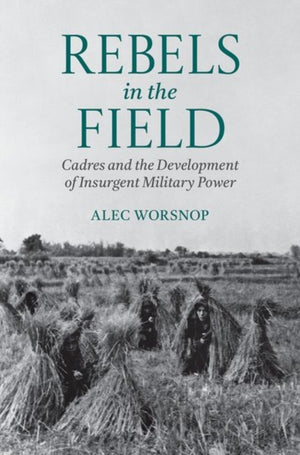 Rebels in the Field