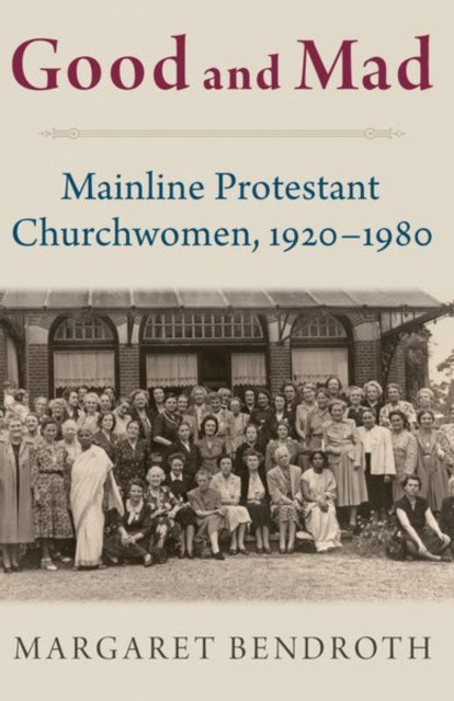Book cover of: Good and Mad