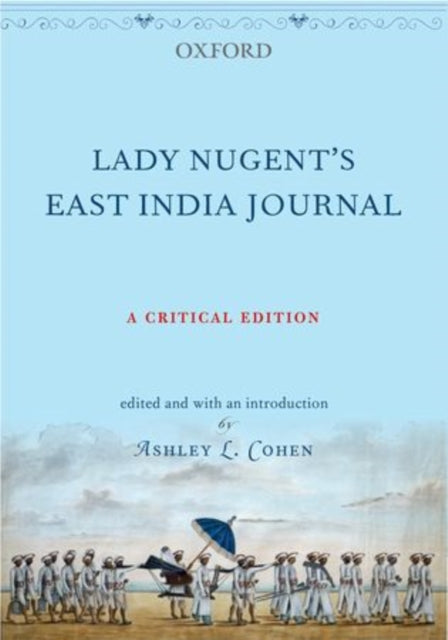 Book cover of: Lady Nugent's East India Journal. By: Maria Nugent