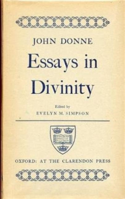 John Donne: Essays in Divinity