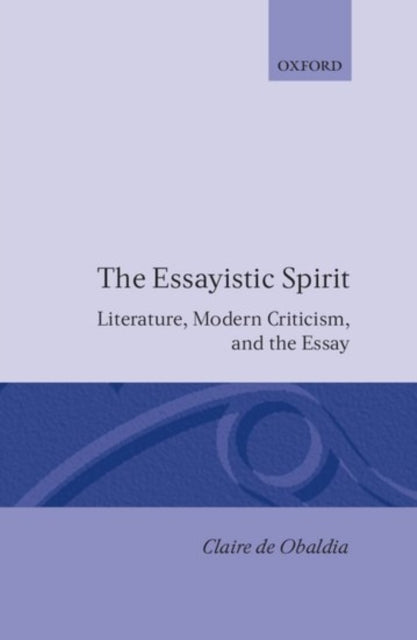 Book cover of: Essayistic Spirit. By: Claire de Obaldia