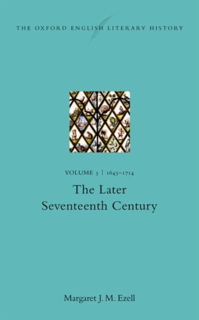 Book cover of: Oxford English Literary History. By: Margaret J. M. Ezell