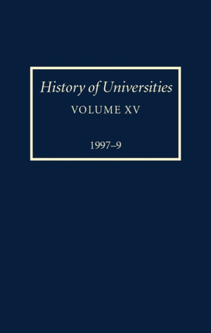 History of Universities: Volume XV: 1997-1999
